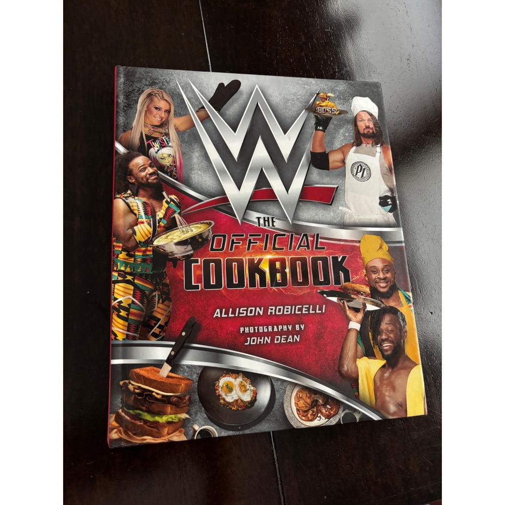 WWE The Official Cookbook Allison Robicelli Hardcover Insight Editions Recipes